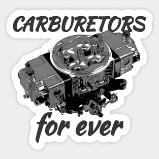 Carburetors for ever Sticker